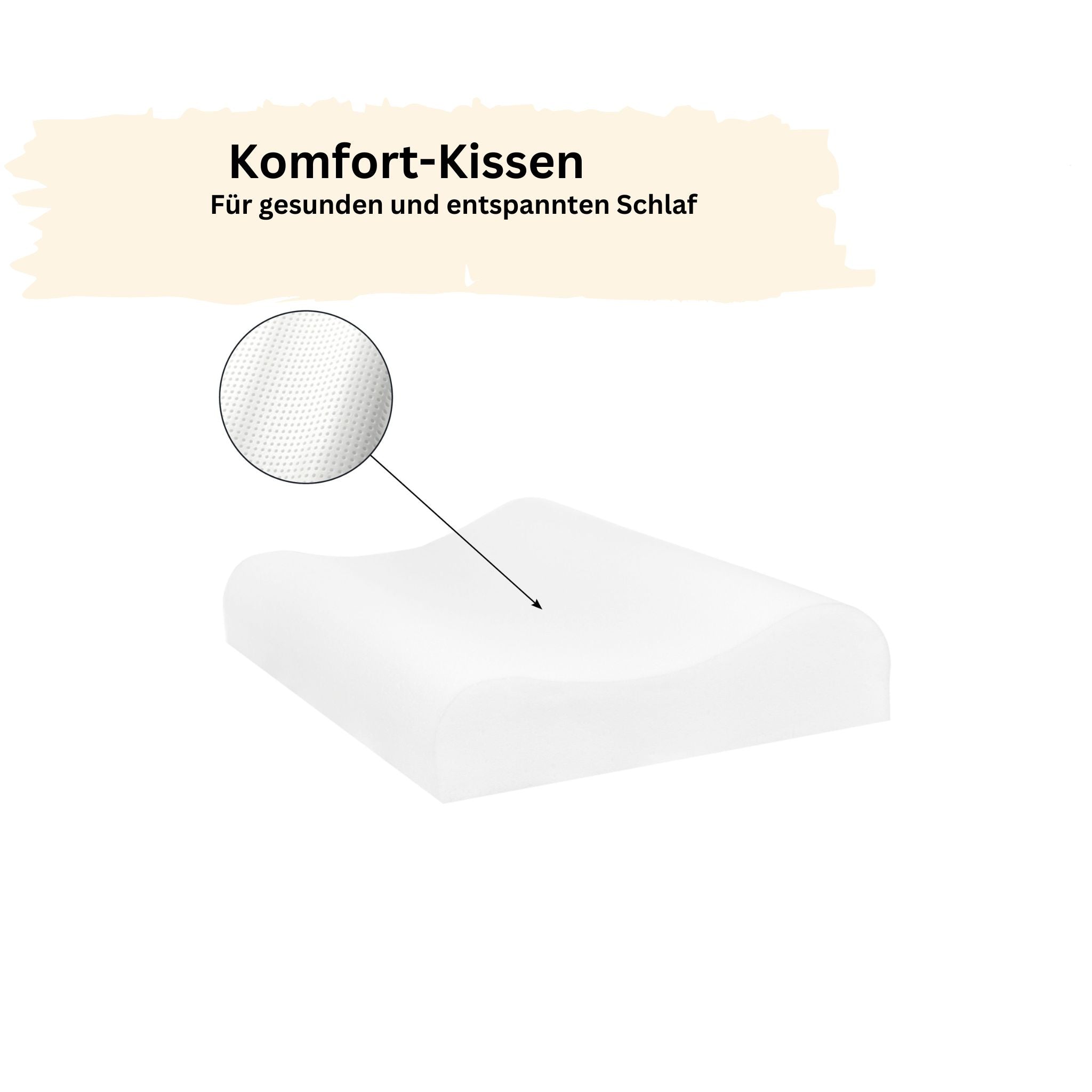 Komfort-Kissen